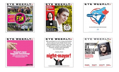 Top row of covers are before Turnbull started at Eye Weekly, the bottom are after he joined the weekly